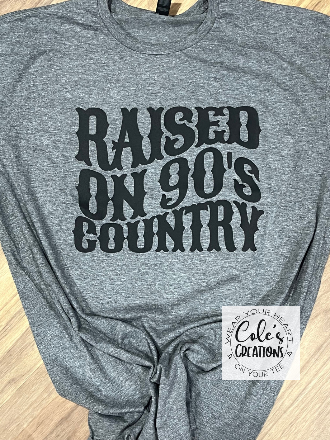 Raised on 90’s Country