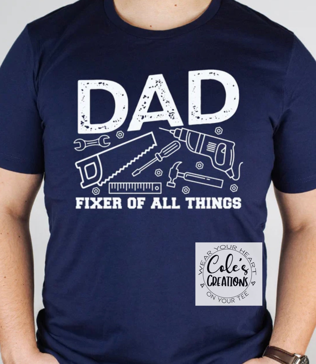 Dad. Fixer of things