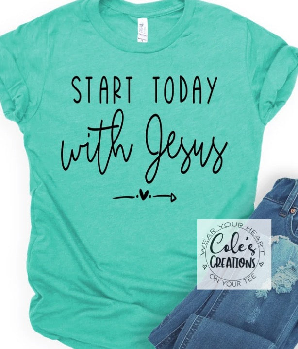 Start today with Jesus