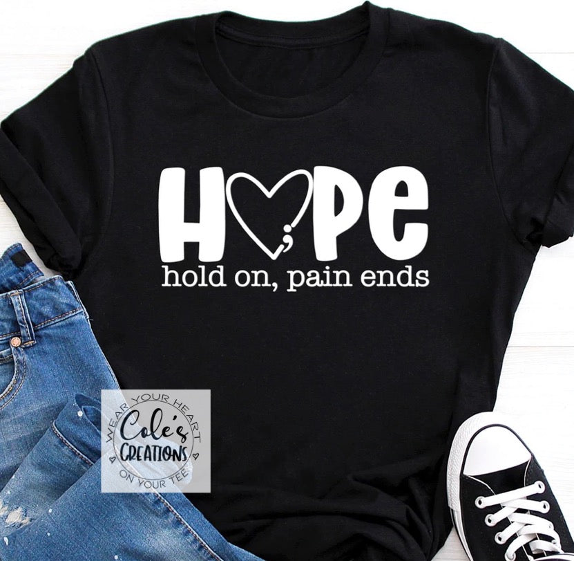 HOPE. Hold on, pain ends.